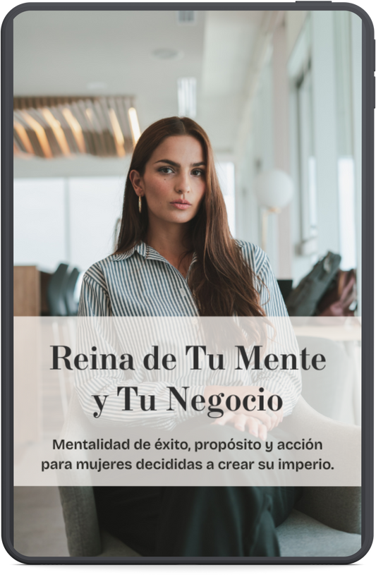 Reina de Tu Mente Y Tu Negocio